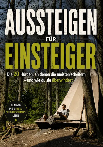 Aussteigen für Einsteiger
